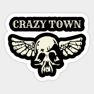 crazy town Sticker